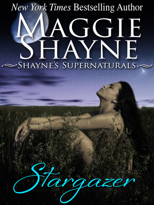 Title details for Stargazer by Maggie Shayne - Available
